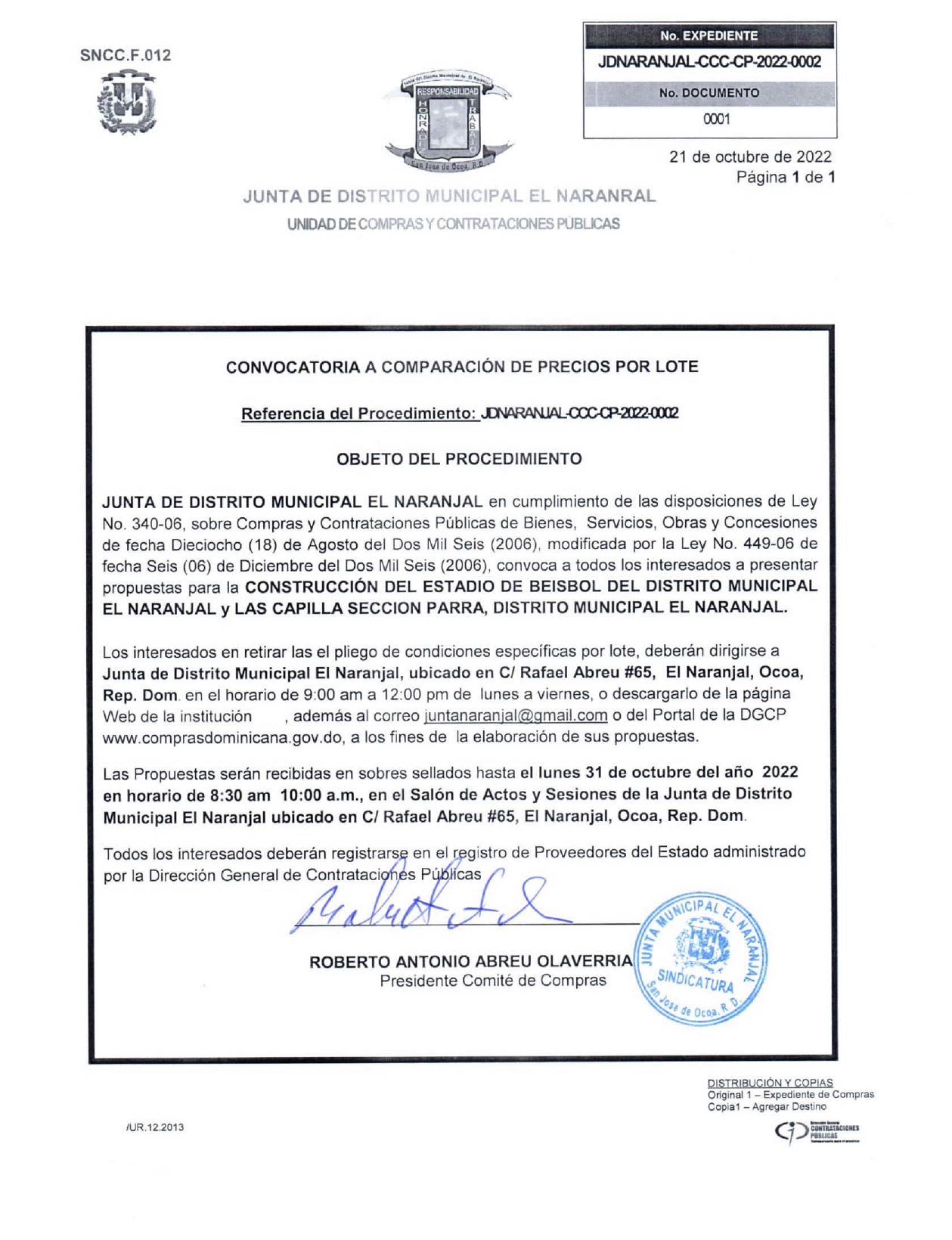 Inicia proceso de comparación de precios para la construcción de Estadio de Beisbol Distrito El Naranjal y Capilla sección de Parra